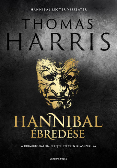 Könyv Hannibal ébredése (Thomas Harris)