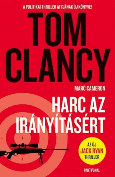 Könyv Harc az irányításért (Tom Clancy)