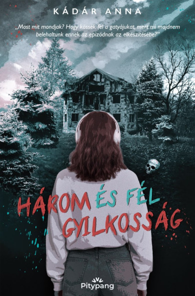 Könyv Három és fél gyilkosság (Kádár Anna)