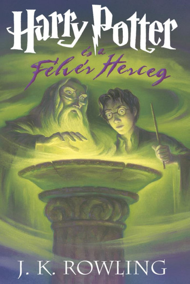 Könyv Harry Potter és a Félvér Herceg keményfedeles (J. K. Rowling)