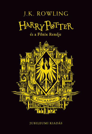Könyv Harry Potter és a Főnix Rendje - Hugrabugos kiadás (J. K. Rowling)