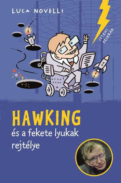 Könyv Hawking és a fekete lyukak rejtélye (Luca Novelli)