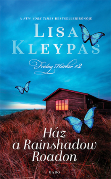 Könyv Ház a Rainshadow Roadon (Lisa Kleypas)