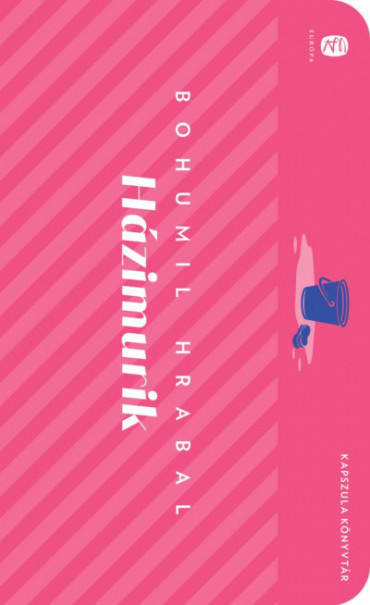 Könyv Házimurik (Bohumil Hrabal)