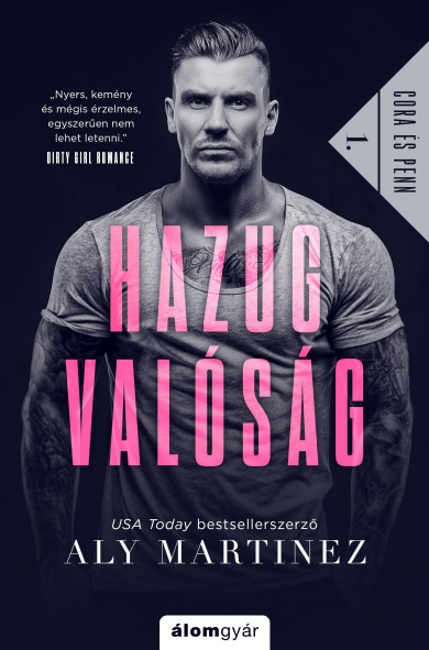 Könyv Hazug valóság (Aly Martinez)