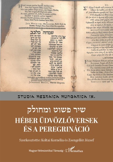Könyv Héber üdvözlőversek és a peregrináció