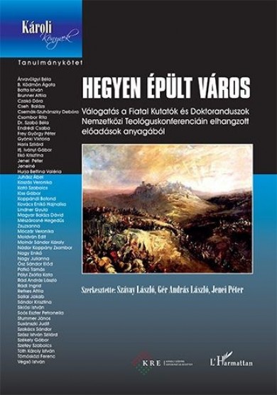 Könyv Hegyen épült város (Gér András László)