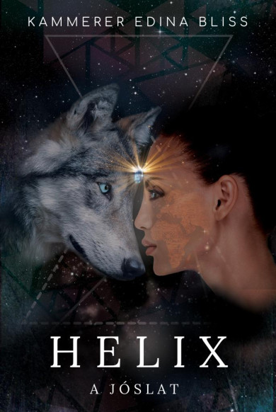 Könyv Helix - A jóslat (Kammerer Edina Bliss)
