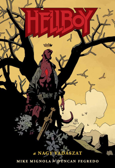 Könyv Hellboy 6. - A nagy vadászat (Mike Mignola)
