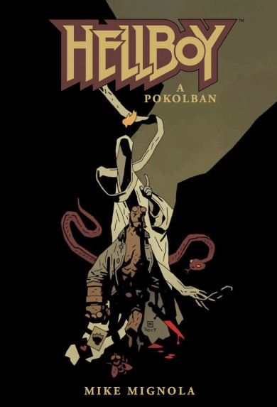 Könyv Hellboy 8. - A pokolban (Mike Mignola)
