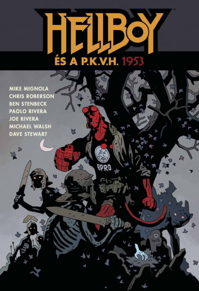 Könyv Hellboy és a P.K.V.H. 1953 (Mike Mignola)