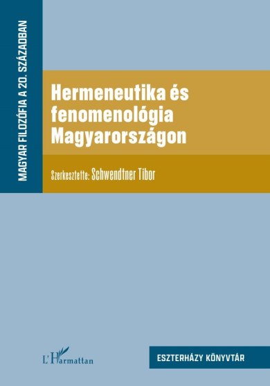 Könyv Hermeneutika és fenomenológia