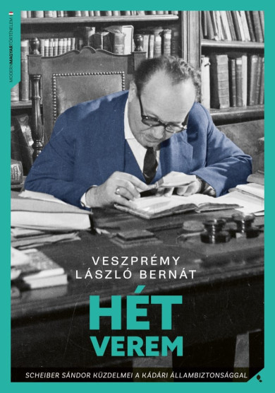 Könyv Hét verem (Veszprémy László Bernát)