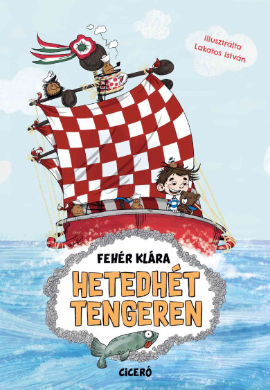 Könyv Hetedhét tengeren (Fehér Klára)