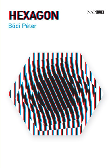 Könyv Hexagon (Bódi Péter)