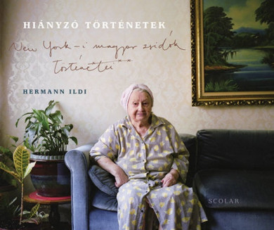 Könyv Hiányzó történetek (Hermann Ildikó)