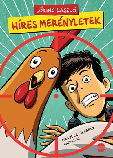 Könyv Híres merényletek (Lőrinc László)