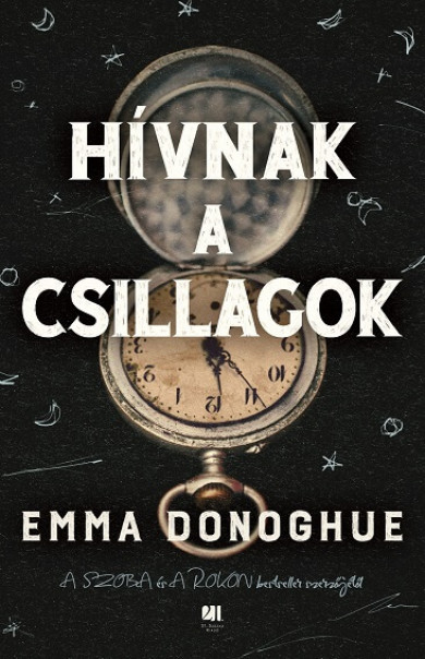 Könyv Hívnak a csillagok (Emma Donoghue)