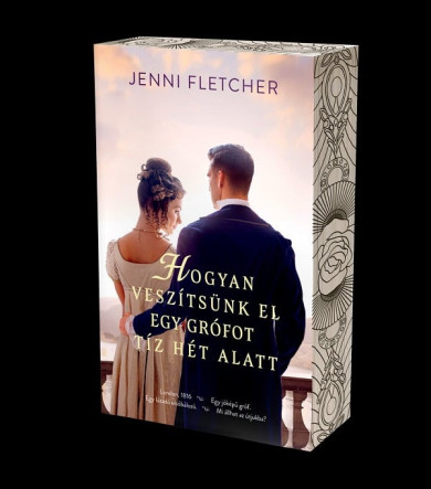 Könyv Hogyan veszítsünk el egy grófot tíz hét alatt (Jenni Fletcher)