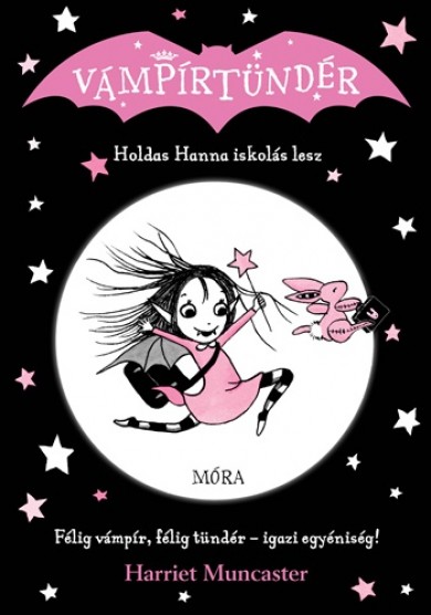 Könyv Holdas Hanna iskolás lesz (Harriet Muncaster)