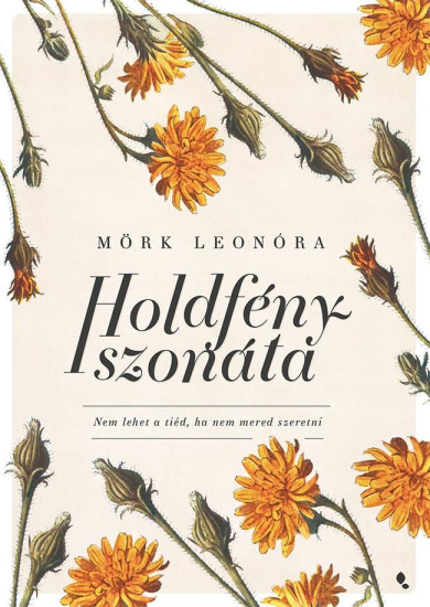 Könyv Holdfényszonáta (Mörk Leonóra)