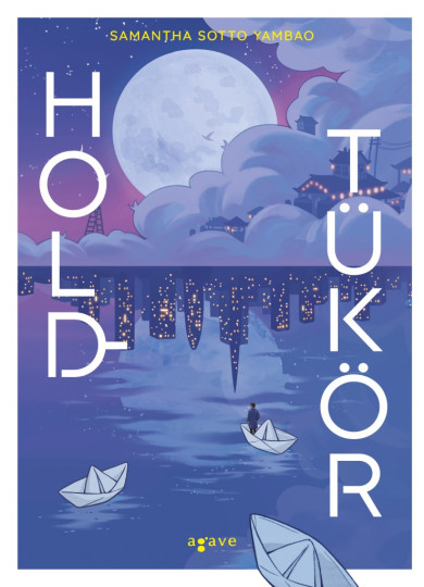 Könyv Holdtükör (Samantha Sotto Yambao)