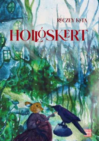 Könyv Hollóskert (Réczey Kata)