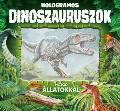 Könyv Hologramos dinoszauruszok