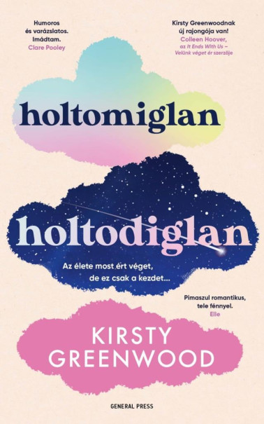 Könyv Holtomiglan-holtodiglan (Kristy Greenwood)