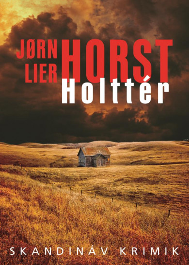 Könyv Holttér (Jorn Lier Horst)