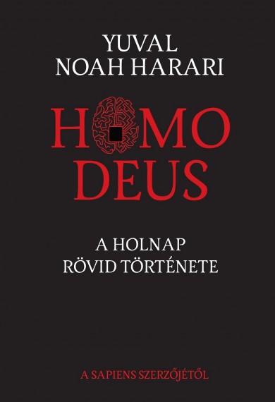 Könyv Homo Deus (Yuval Noah Harari)