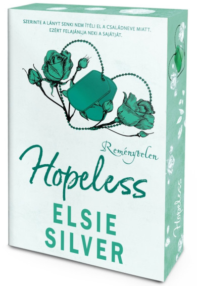 Könyv Hopeless - Reménytelen - Éldekorált kiadás (Elsie Silver)
