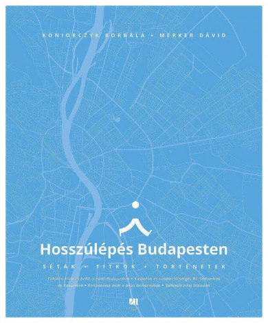 Könyv Hosszúlépés Budapesten (Koniorczyk Borbála)