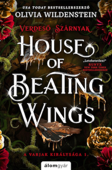 Könyv House of Beating Wings - Verdeső szárnyak (Olivia Wildenstein)