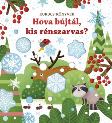 Könyv Hova bújtál, kis rénszarvas? (Sam Taplin)