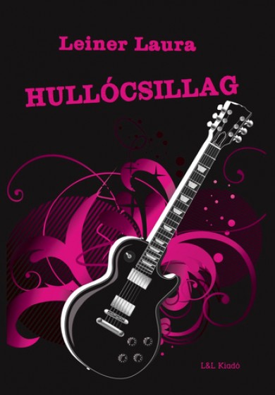 Könyv Hullócsillag (Leiner Laura)