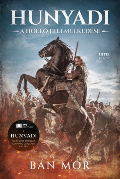 Könyv Hunyadi - A holló felemelkedése (Bán Mór)