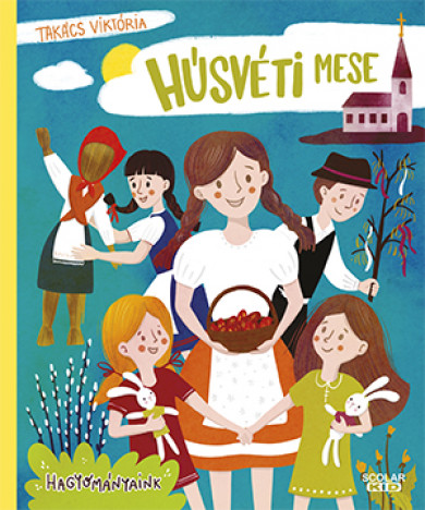 Könyv Húsvéti mese (Takács Viktória)