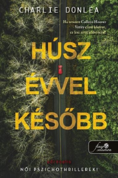 Könyv Húsz évvel később (Charlie Donlea)