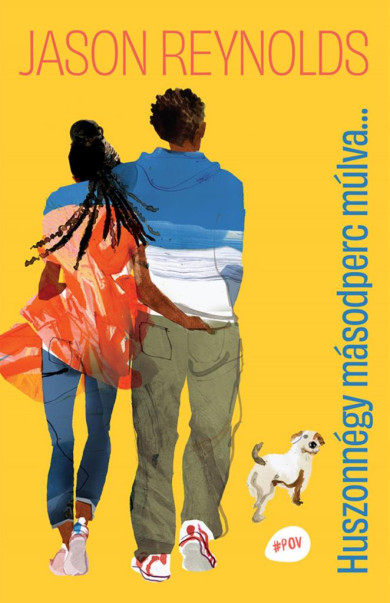 Könyv Huszonnégy másodperc múlva (Jason Reynolds)