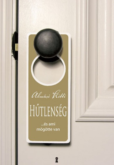 Könyv Hűtlenség - ...és ami mögötte van (dr. Almási Kitti)