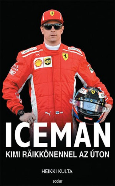 Könyv Iceman - Kimi Rikkönennel az úton (Heikki Kulta)