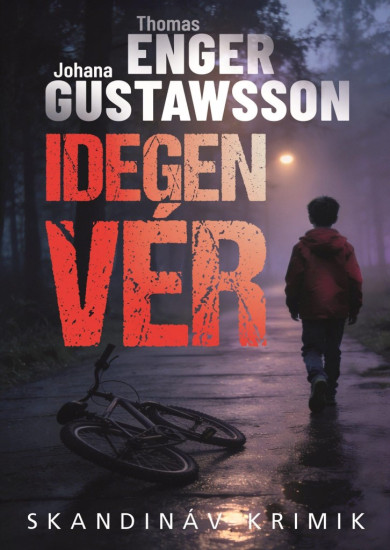 Könyv Idegen vér (Thomas Enger)