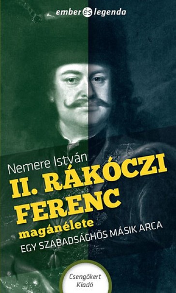 Könyv II. Rákóczi Ferenc magánélete (Nemere István)