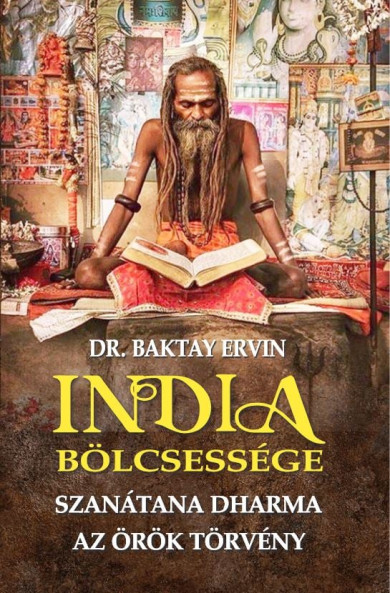 Könyv India bölcsessége (Dr. Baktay Ervin)