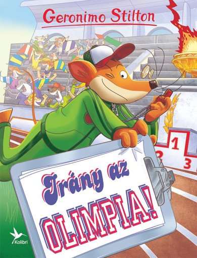 Könyv Irány az olimpia! (Geronimo Stilton)