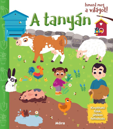 Könyv Ismerd meg a világot! A tanyán