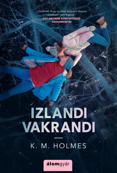 Könyv Izlandi vakrandi (K. M. Holmes)