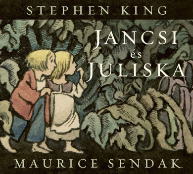 Könyv Jancsi és Juliska (Stephen King)