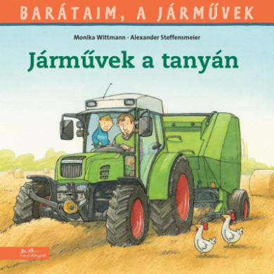 Könyv Járművek a tanyán (Monika Wittmann)